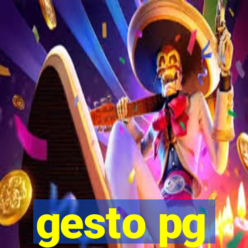 gesto pg